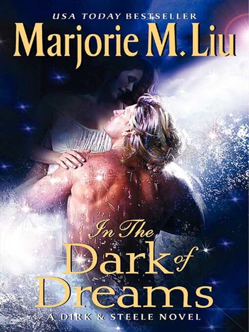Title details for In the Dark of Dreams by Marjorie Liu - Available